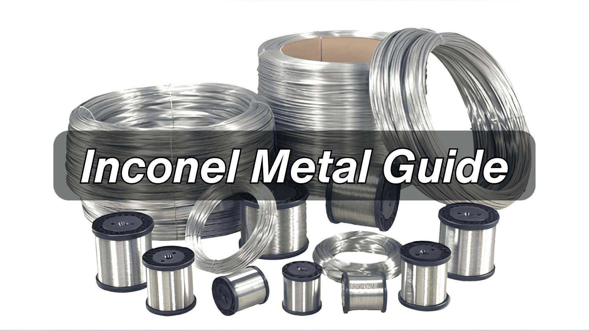 Inconel 600 vs 601 vs 625: What’s the Difference and Which One Should You Choose?